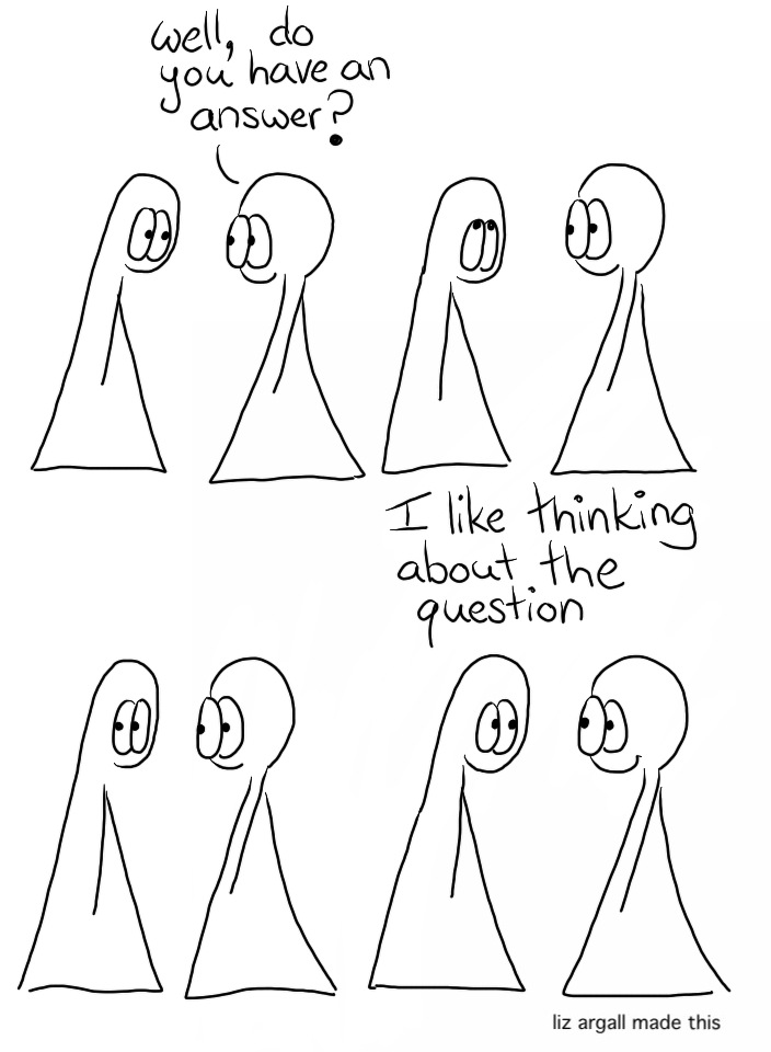 Transcript Thing 2: well, do you have an answer? The Things look at each other. The Things look at each other some more. Thing 1: I like thinking about the question