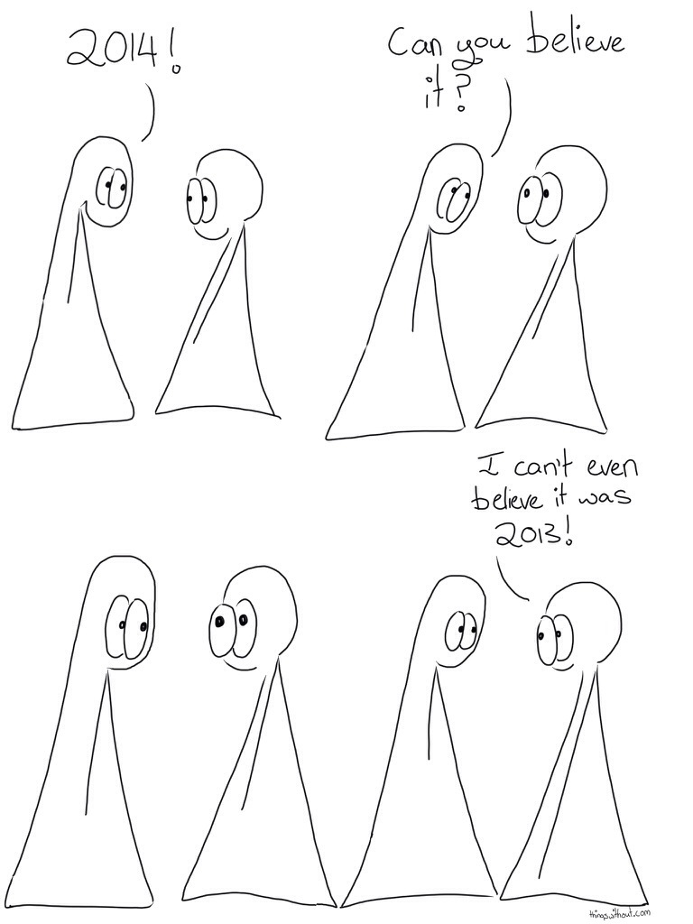 Thing 1: 2014! Thing 1: Can you believe it? Thing 2: I can't even believe it was 2013!