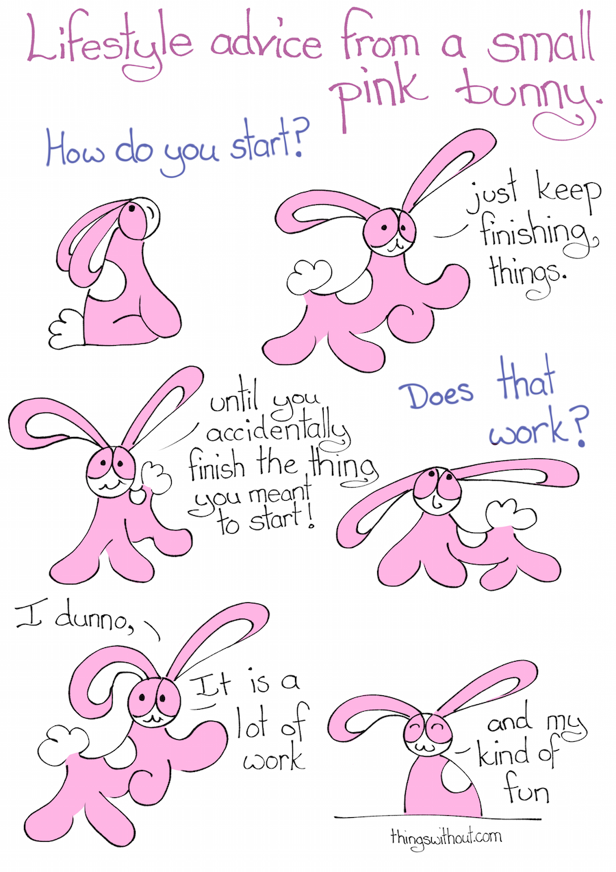 504 – Lifestyle advice from a small pink bunny, how do you start?